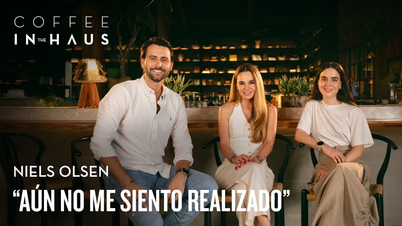 Mi mayor miedo: Perder la capacidad de sentir. Niels Olsen en Coffee IN the HAUS Ep.31