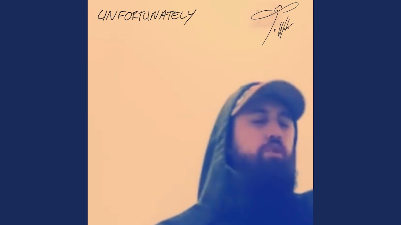Unfortunately
