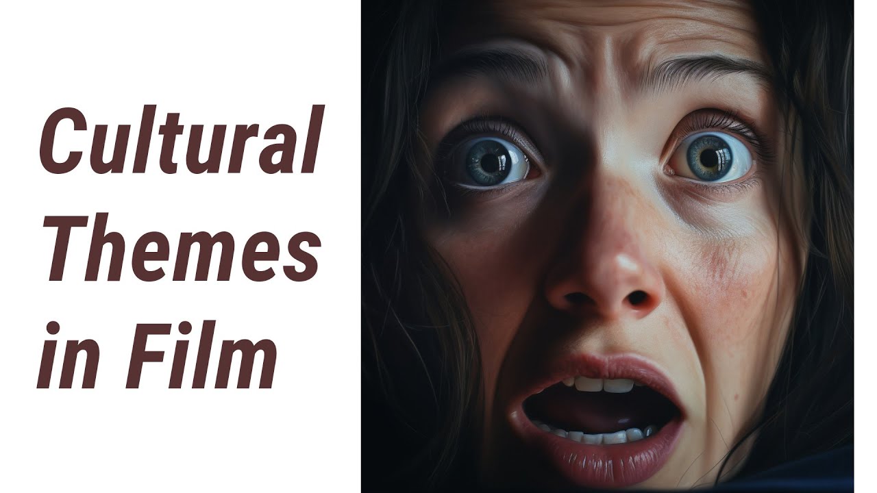 Exploring Film: A Journey Through Cultural Themes