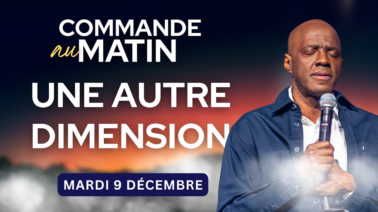 Une autre dimension pour l'Eglise | COMMANDE AU MATIN - Ap&ocirc;tre Yvan CASTANOU