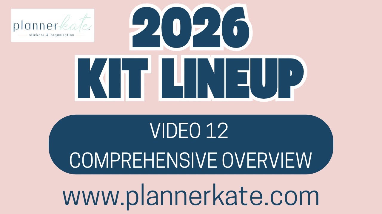 PLANNERKATE 2026 | A COMPLETE OVERVIEW OF EVERY  KIT SHEET!