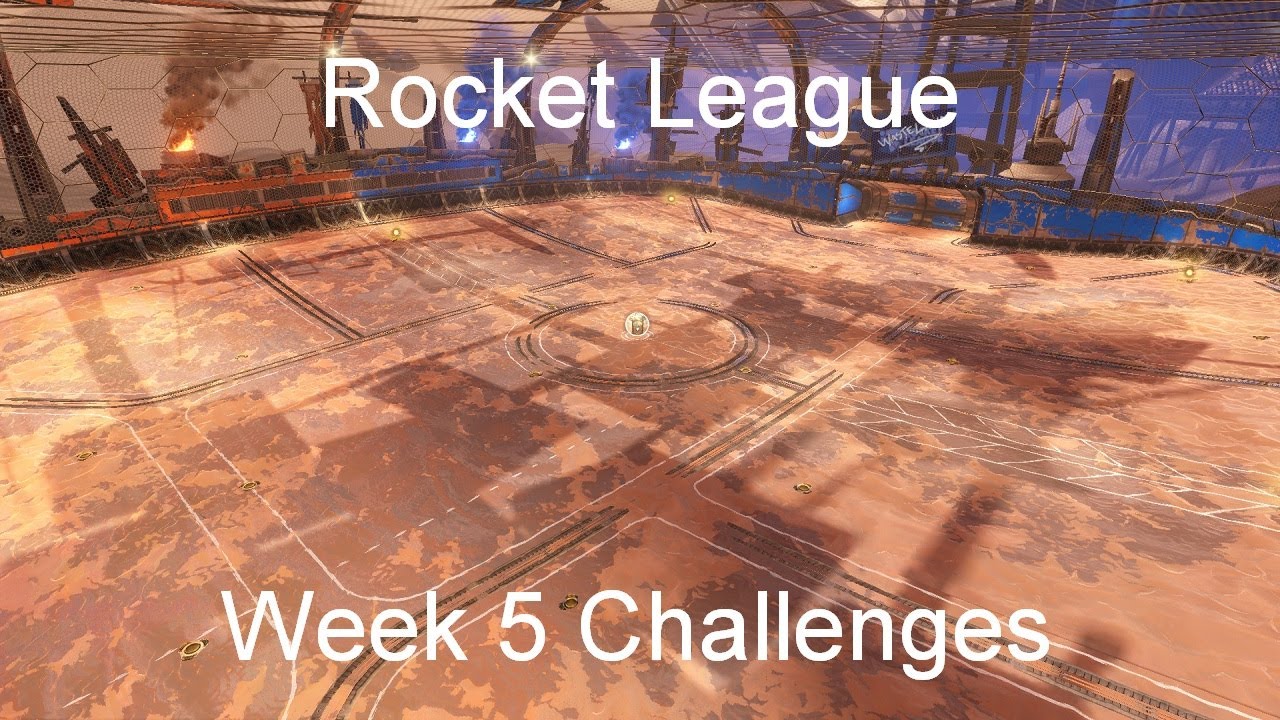 Rocket League - Week 5 Challenges