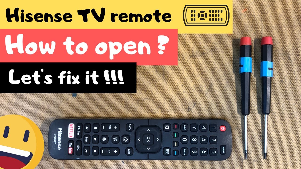 How To Open Hisense Remote