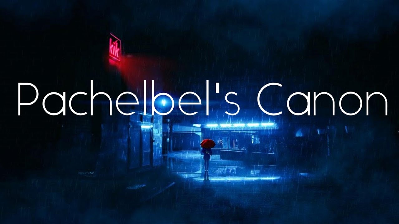 Pachelbel's Canon in D Minor - Dark Music