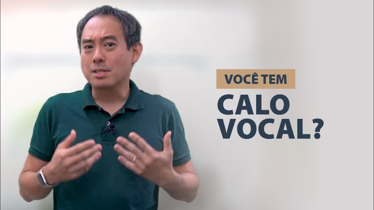CALO VOCAL É SEMPRE CASO DE CIRURGIA?
