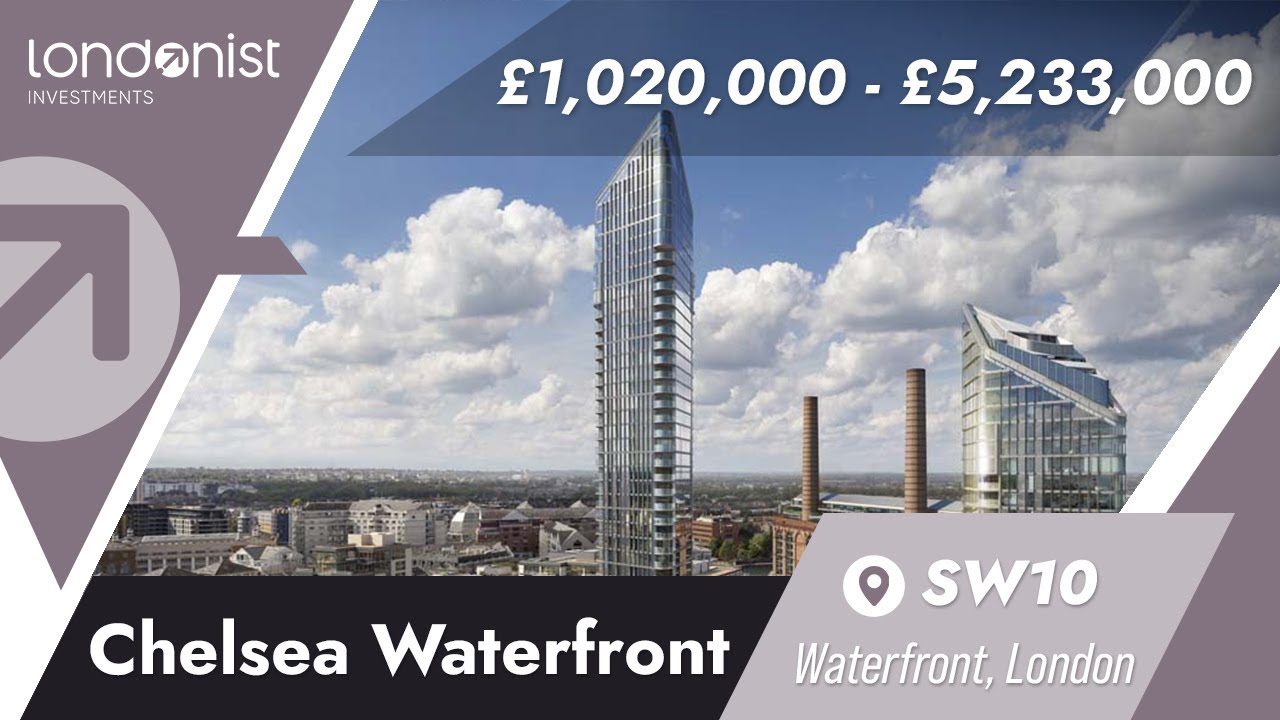 Chelsea Waterfront | Waterfront, SW10