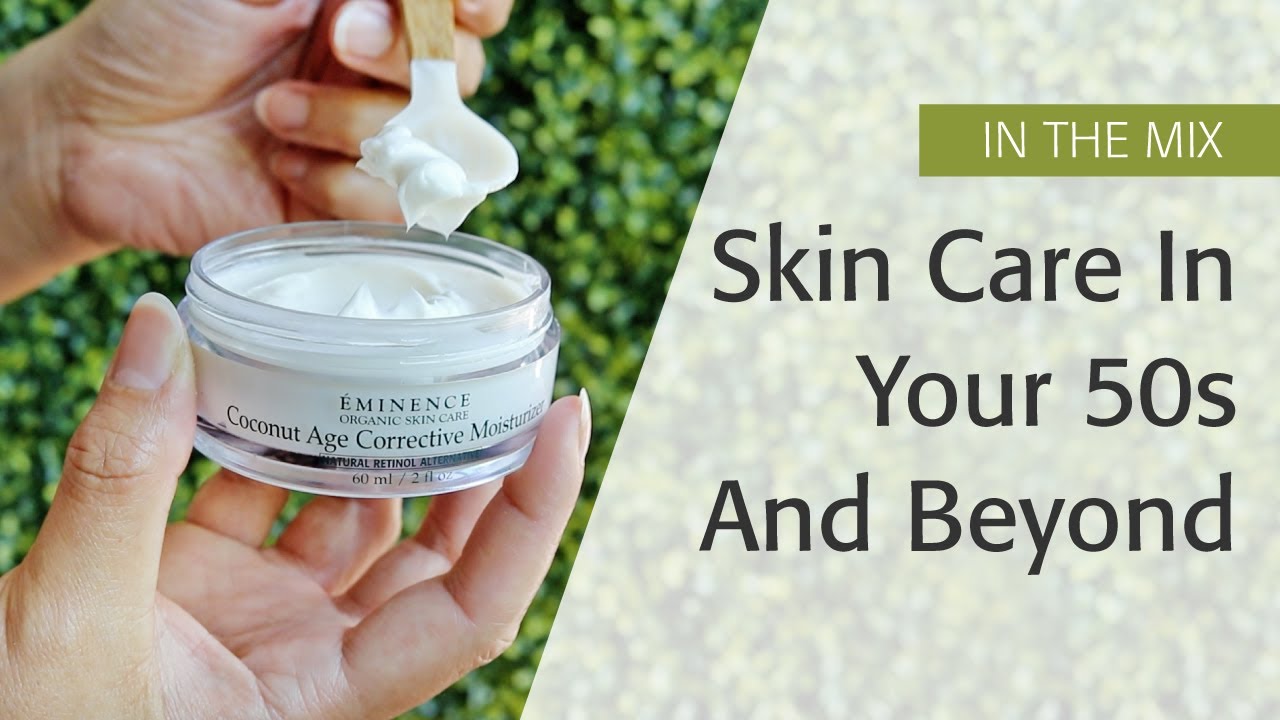 Skin Care In Your 50s And Beyond | Eminence Organics