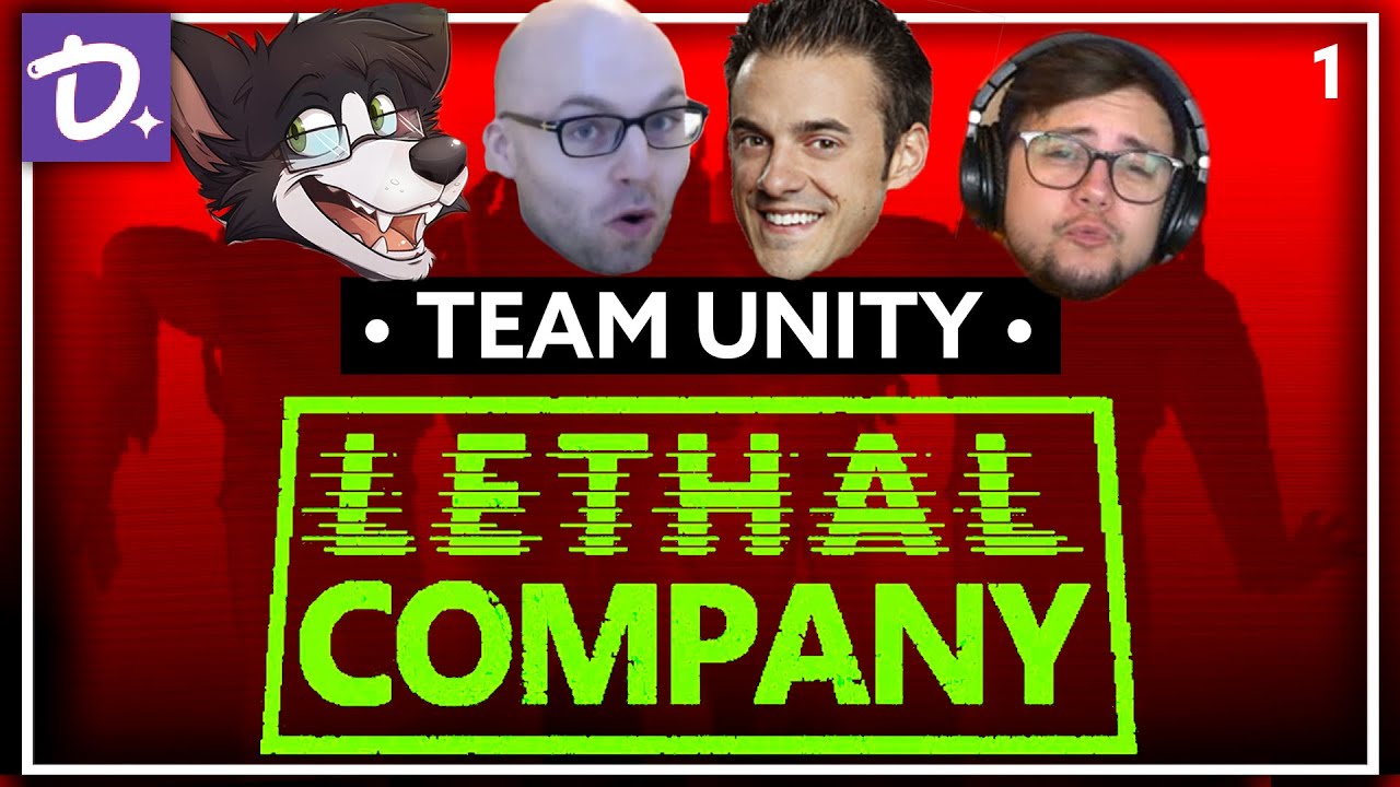 Team Unity Plays... Lethal Company! (#1)