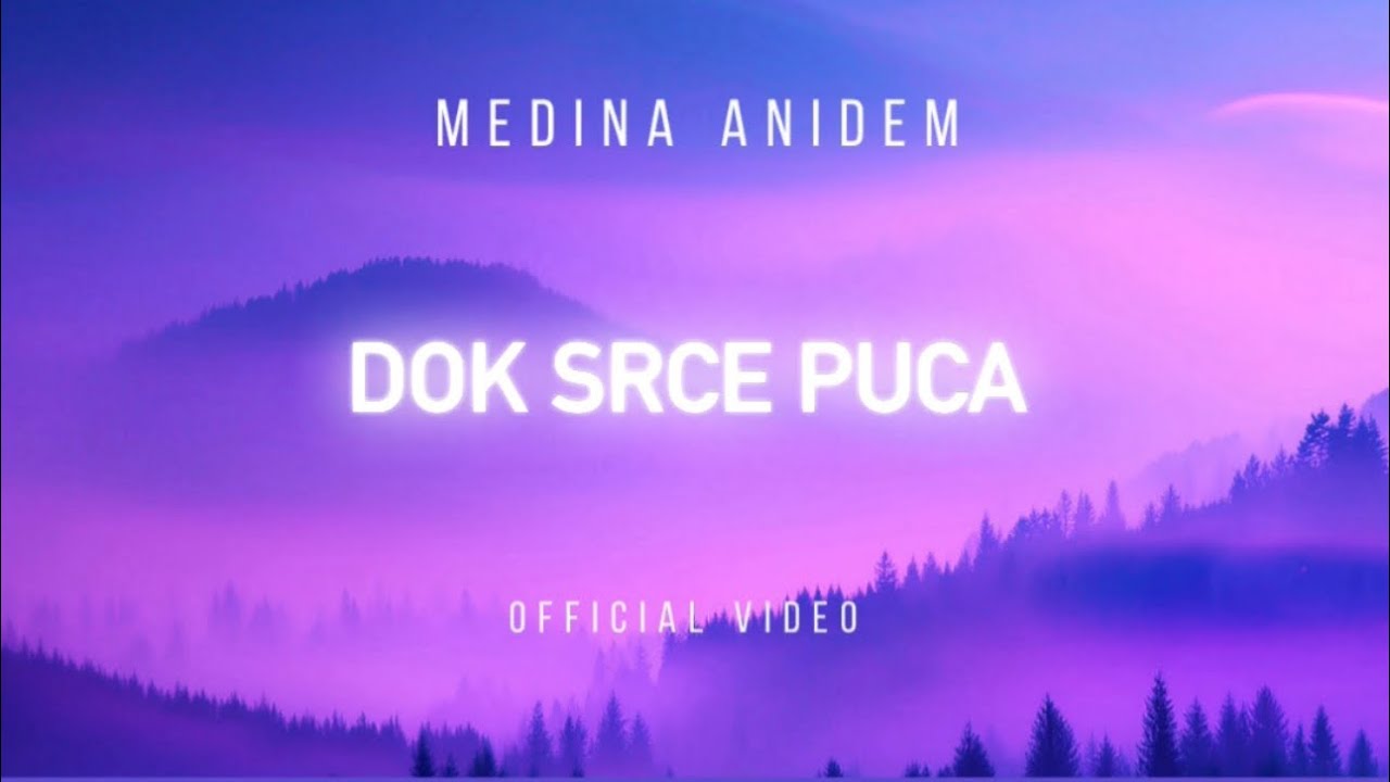 Medina Anidem- Dok srce puca(Official Video)