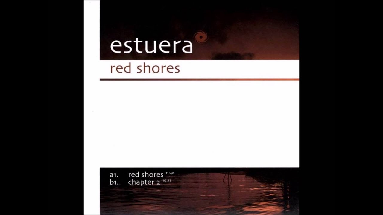 Estuera ‎- Red Shores [2005]