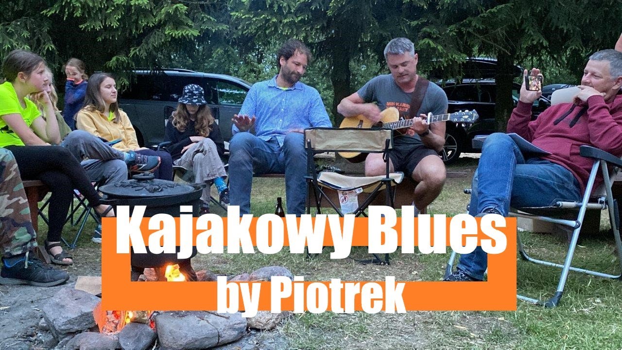 Kajakowy Blues by Piotr - historia spływów Aktywnych Ojców