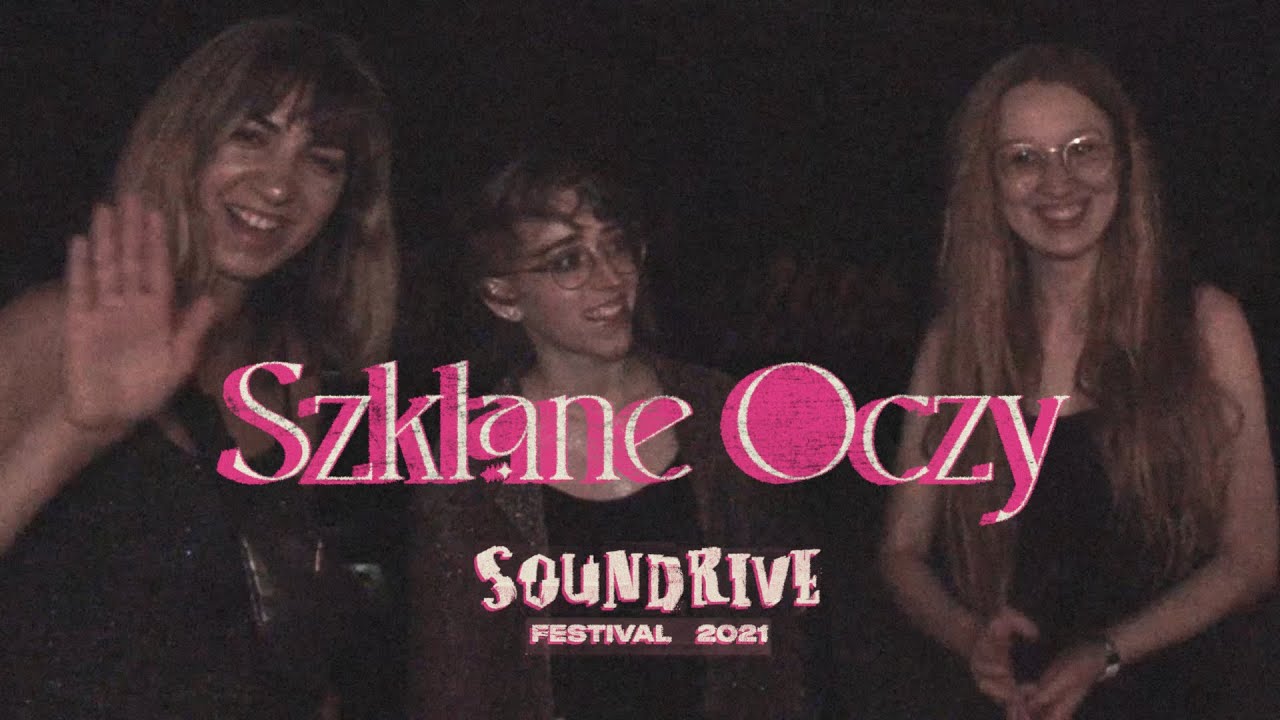 Wywiad z zespołem Szklane Oczy | Radio Aktywne na Soundrive Festival 2021