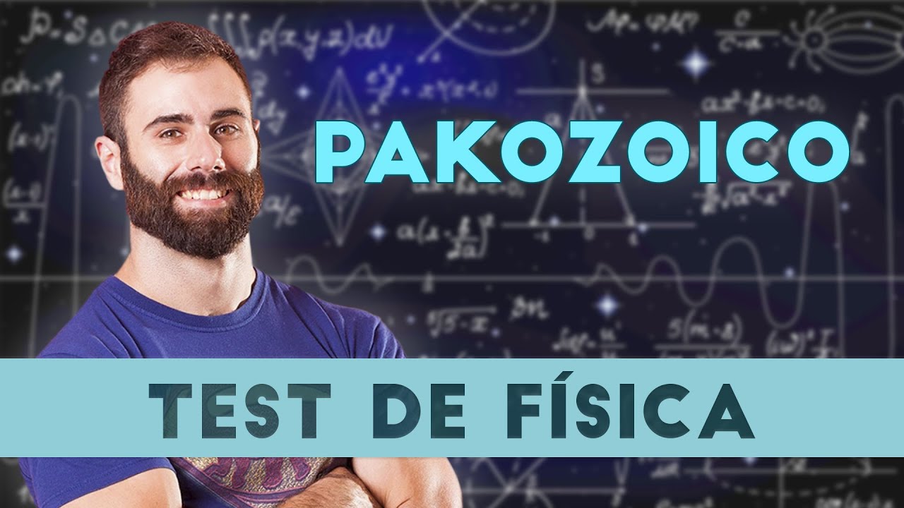Test DateUnVlog - ¿Cuánto sabes de física? Con @pakozoico