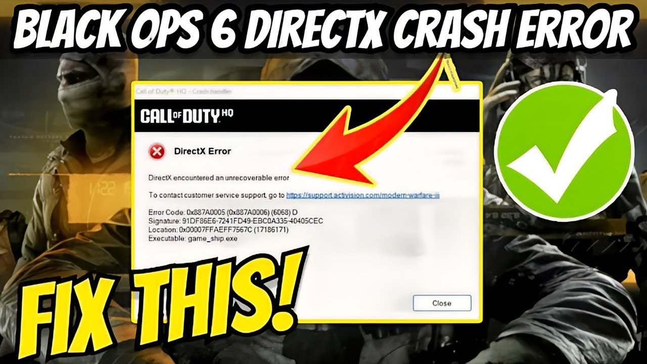 FIX DirectX Crashing Error Code 0X887A0005 in Call of Duty： Black Ops 6 Working Solutions 100