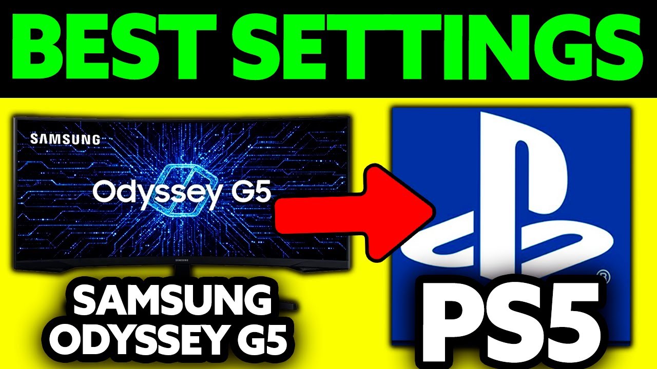 Samsung Odyssey G5 Best Settings for PS5 (2025) - Step by Step
