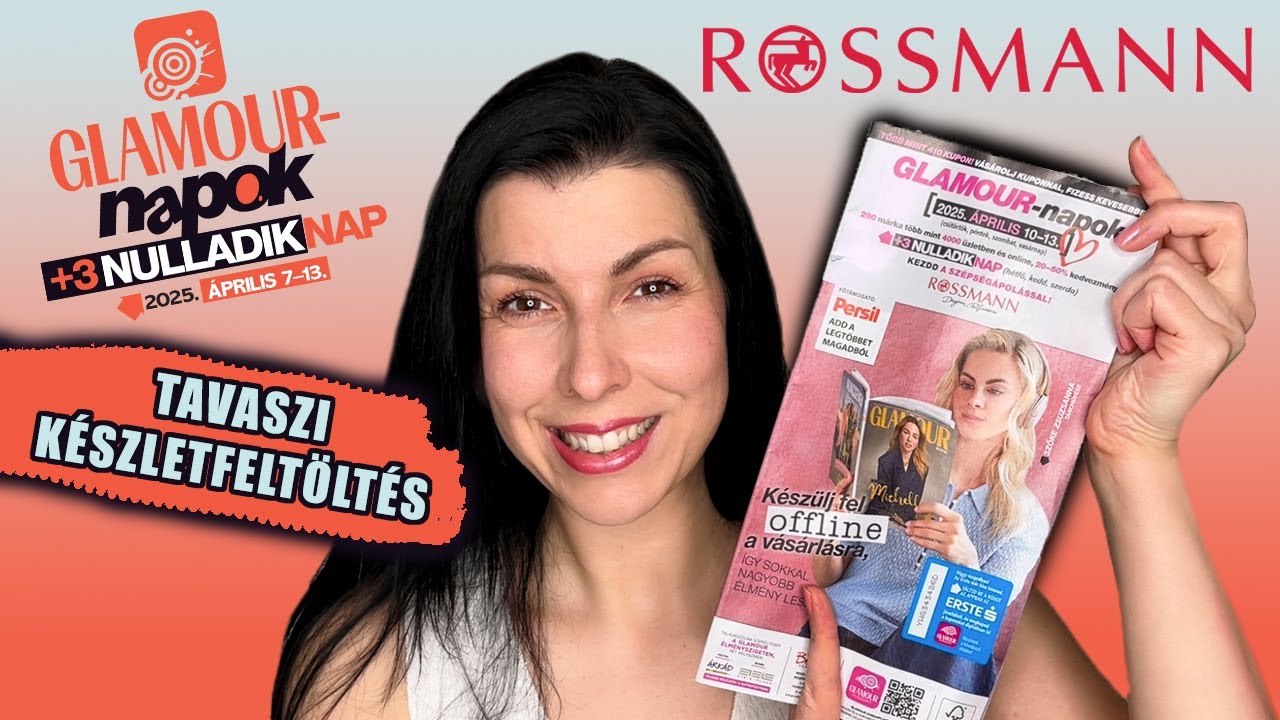 GLAMOUR-napok a ROSSMANNBAN 🛍️ | TAVASZI must-have termékek & tesztelés
