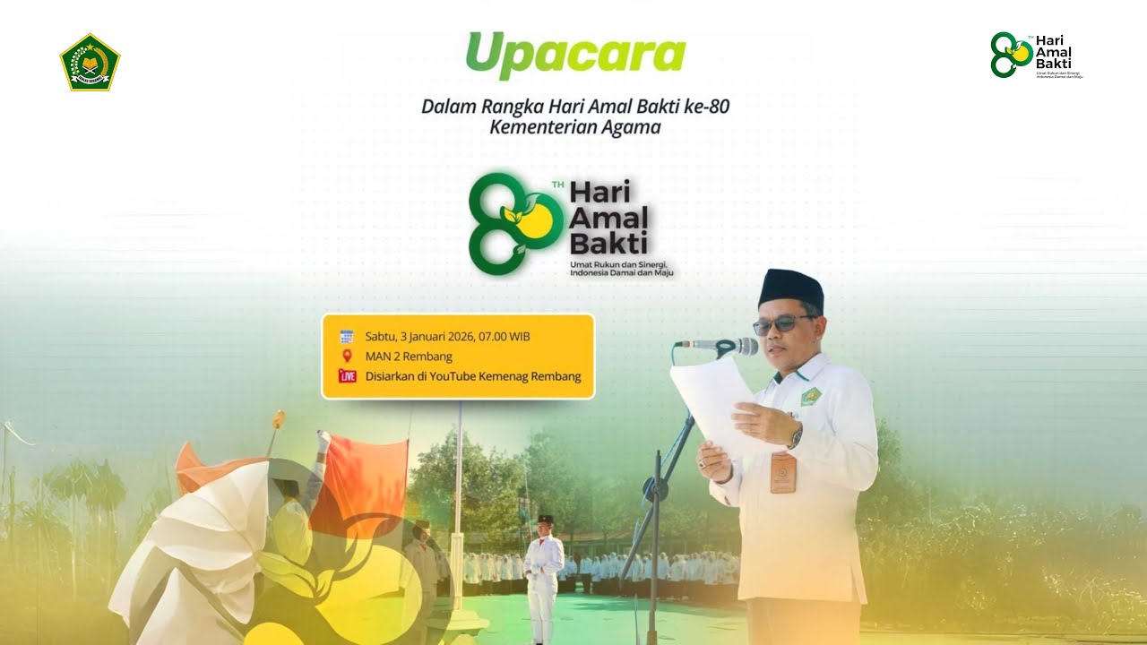 🔴 LIVE STREAMING || UPACARA HARI AMAL BAKTI KE-80 KEMENTERIAN AGAMA REPUBLIK INDONESIA TAHUN 2026