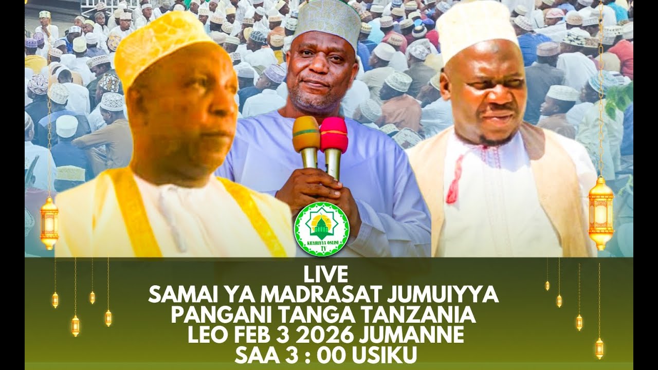 🔴LIVE SAMAI MADRASAT JUMUIYYA  PANGANI 2026,TANGA TZ | Jumuiyya & Mwakizaro Maawal  Islam | Tazama