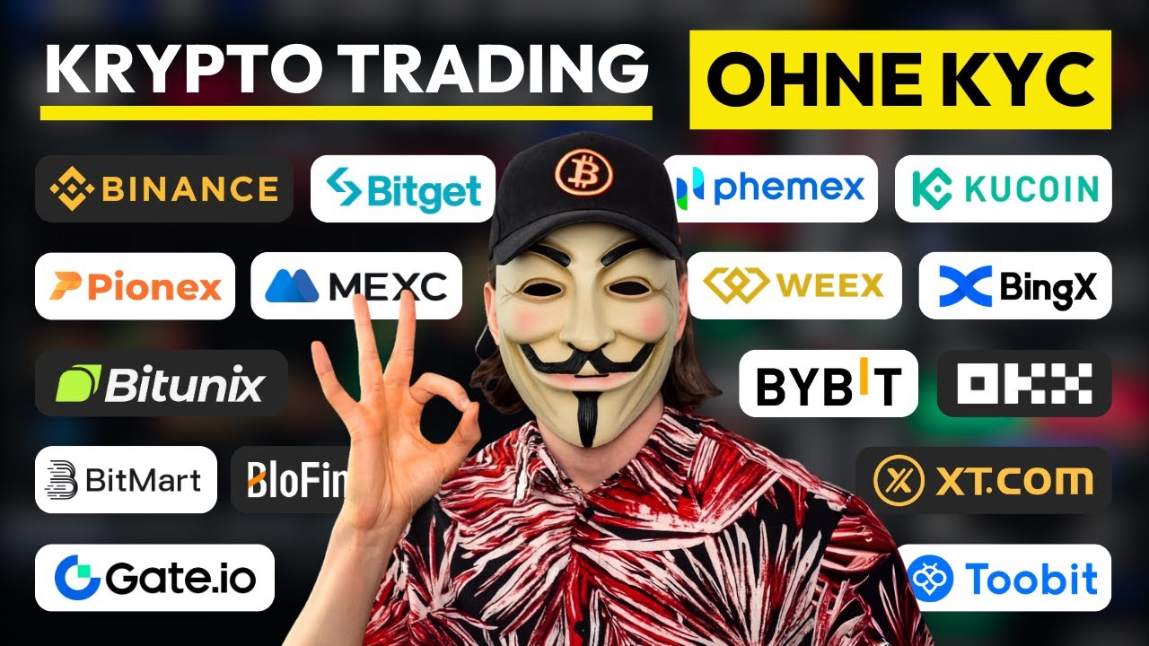 Krypto Trading ohne KYC ✅ B&ouml;rsen Vergleich 2026: Anonym Traden ohne Verifizierung