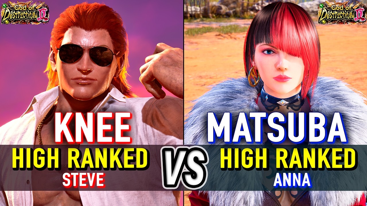 T8 🔥 KNEE (Steve) vs MATSUBA (Anna) 🔥 Tekken 8 High Level Gameplay