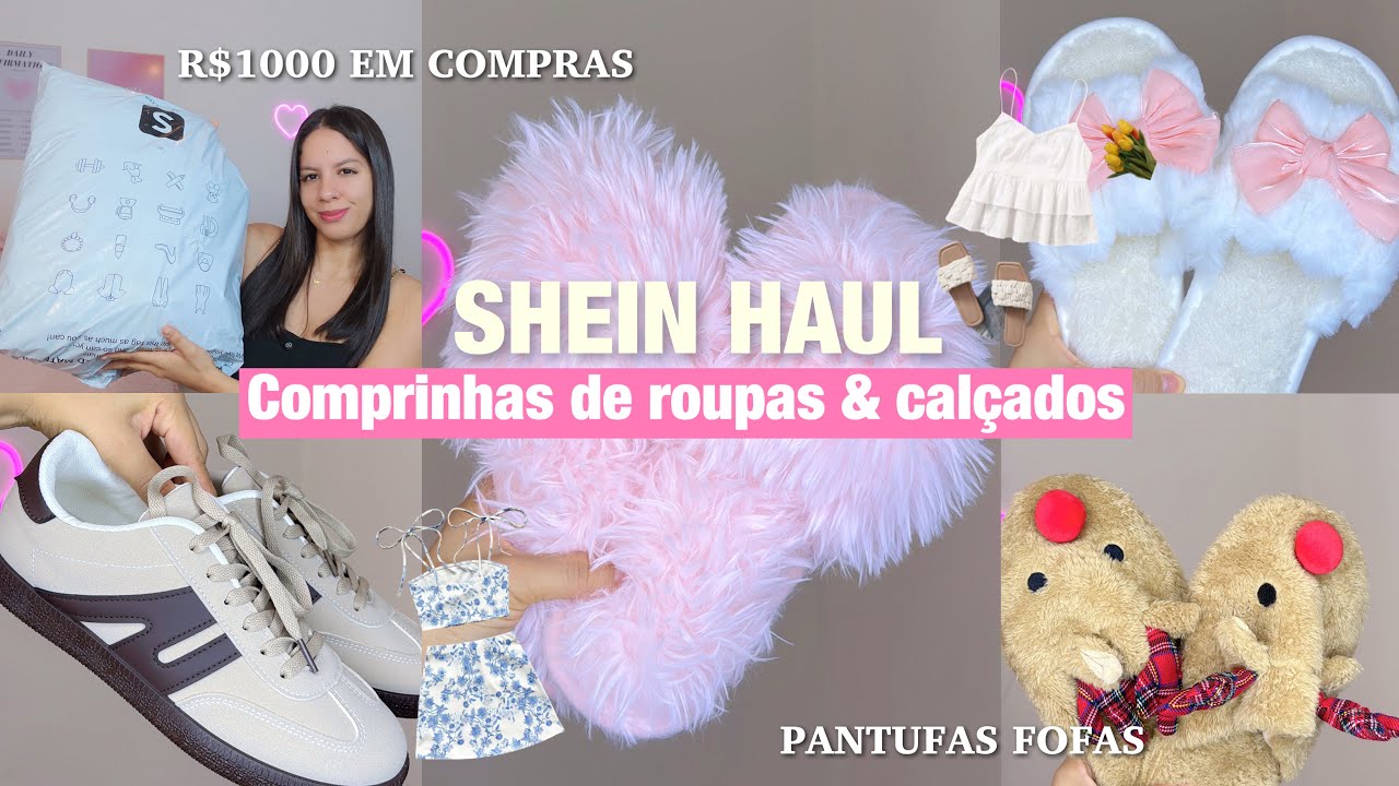 SHEIN haul💕mais de R$800,00 novos looks verão, pantufa de natal, calças & mais