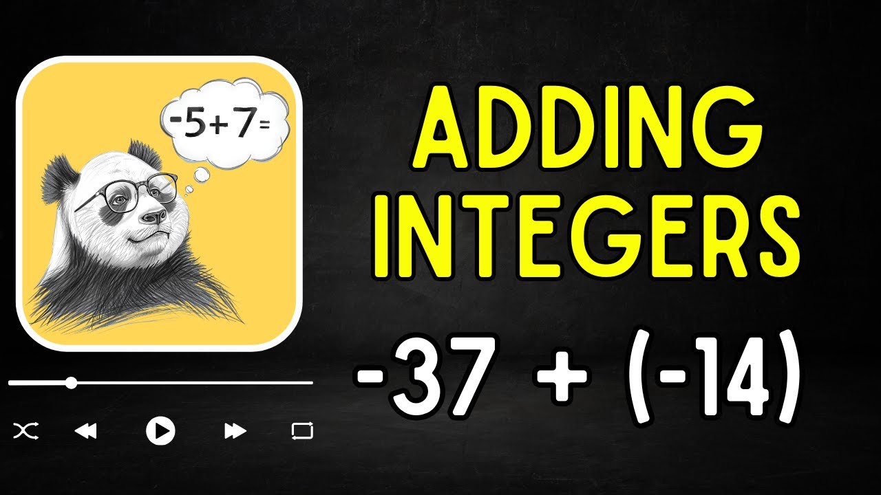 How to Add Integers (Positive & Negative Numbers)