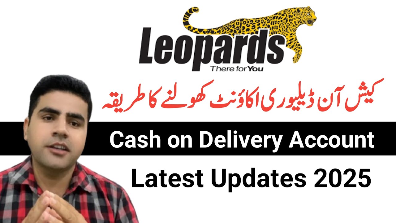 How to Open Leopards Courier Cash on Delivery Account | Latest Updates 2026 |