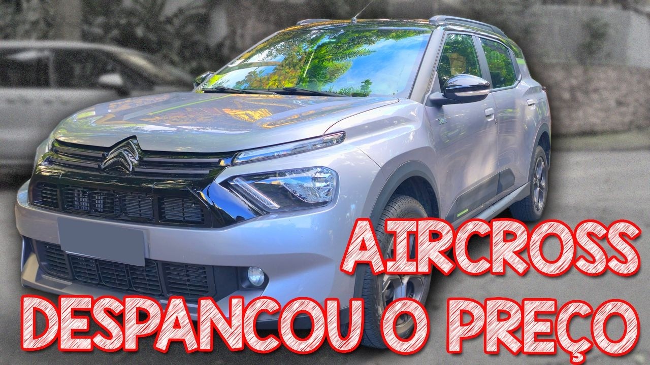 DESPENCOU O PRE&Ccedil;O E AGORA FICOU INTERESSANTE! Avalia&ccedil;&atilde;o Citroen Aircross XTR