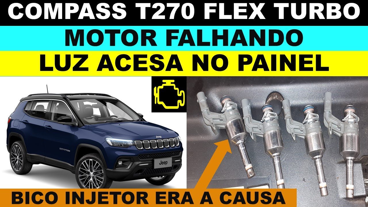 Jeep Compass flex T270 motor falhando e luz acesa, causa bico injetor vela Renegade Toro 1.3 turbo