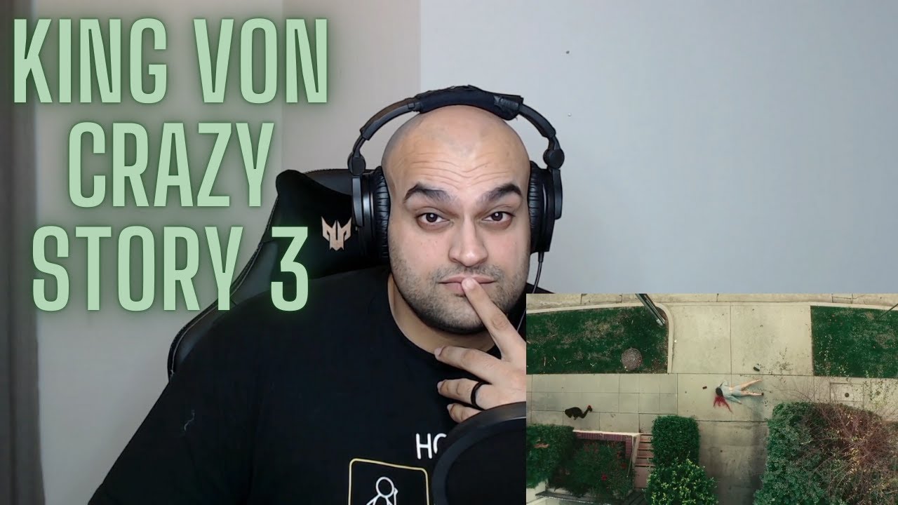 King Von - Crazy Story 3 Reaction - This was CRAZY!!