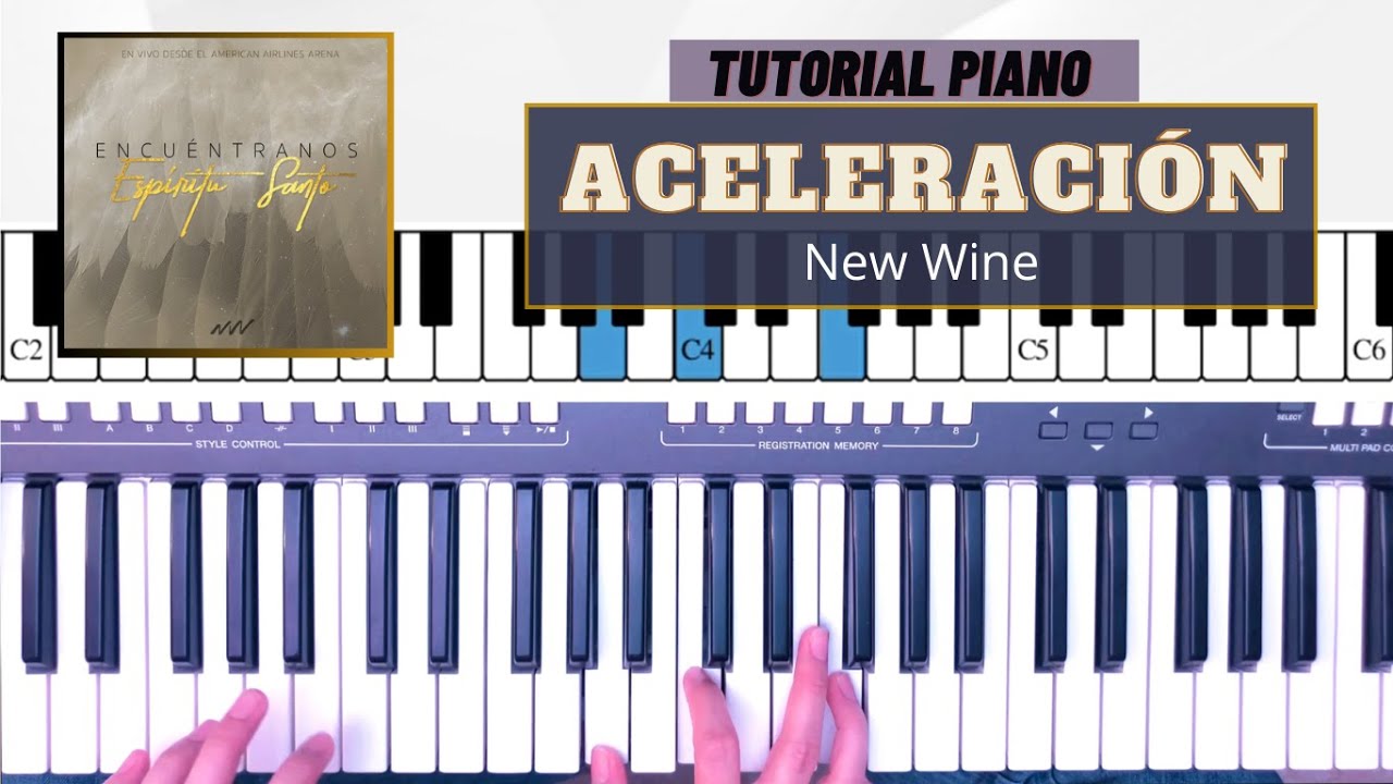 Aceleracion - New Wine || Tutorial Piano
