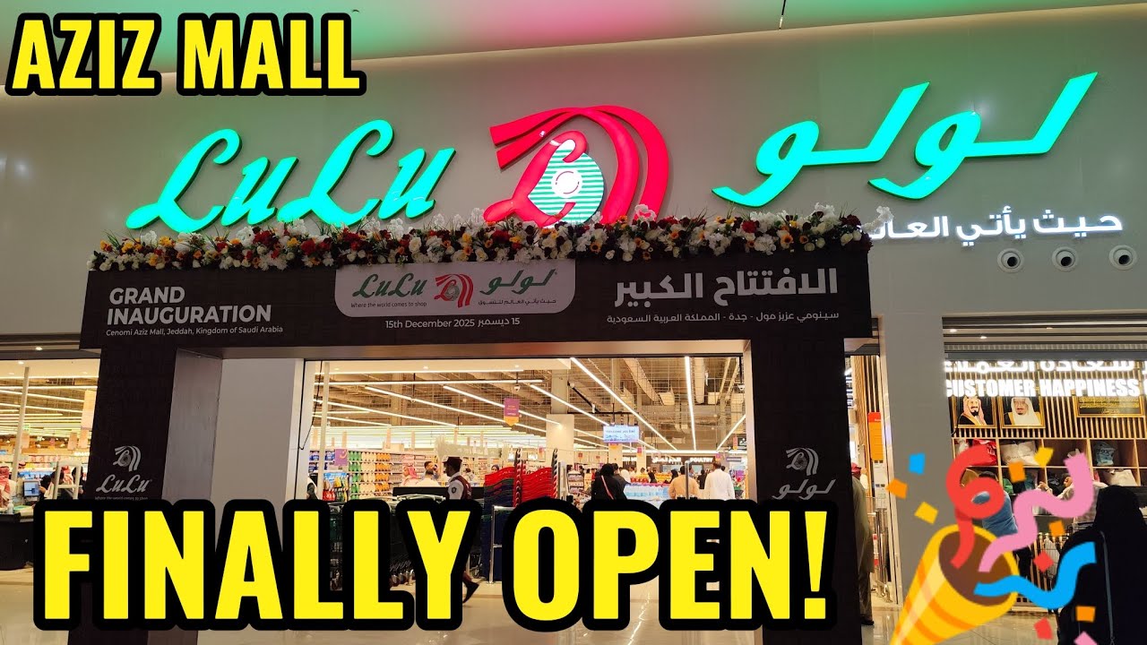 Finally Open! 🎉 Lulu Hypermarket at Aziz Mall Jeddah | Grand Opening Vlog