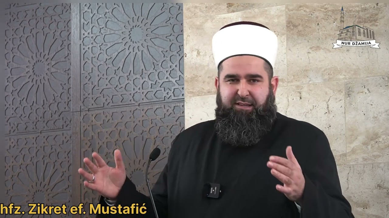 Islamsko bratstvo - hfz. Zikret ef. Mustafić