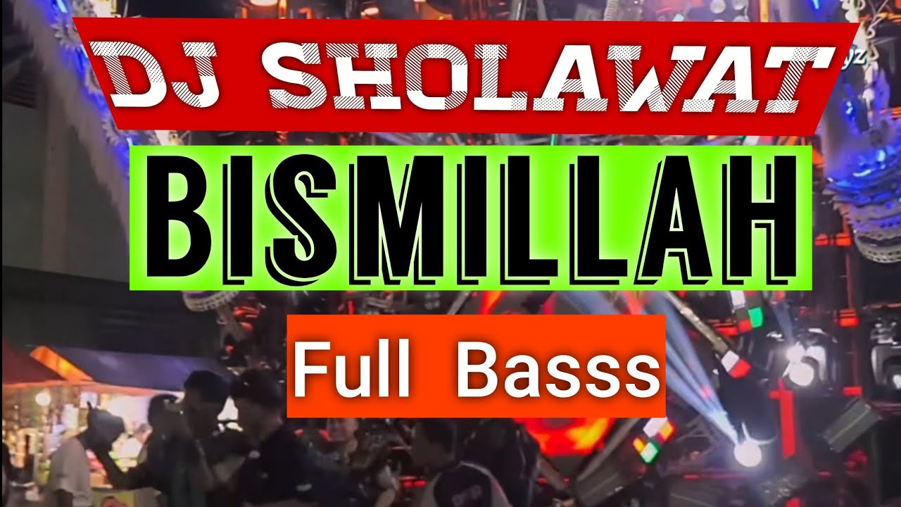 DJ SHOLAWAT BISMILLAH || ENAK BANGET #dj #djviral #viral #djterbaru #djsholawat #djceksound 