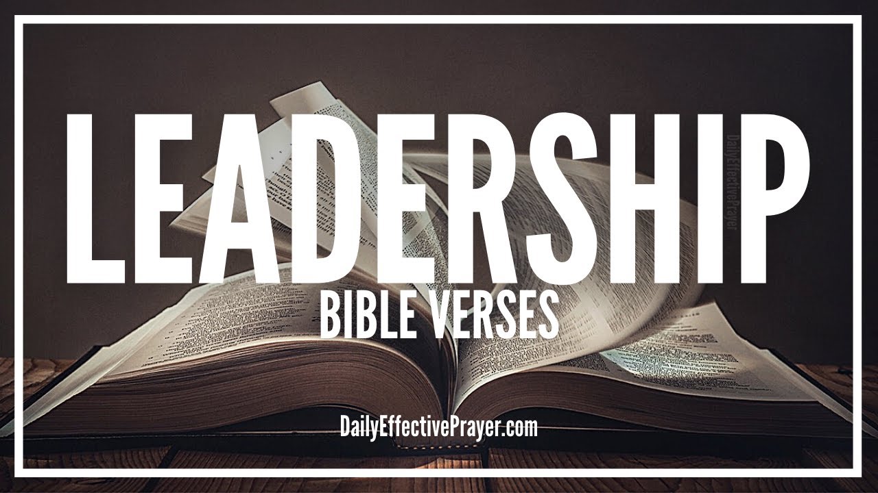 Bible Verses On Leadership | Scriptures On Leadership Development (Audio Bible)