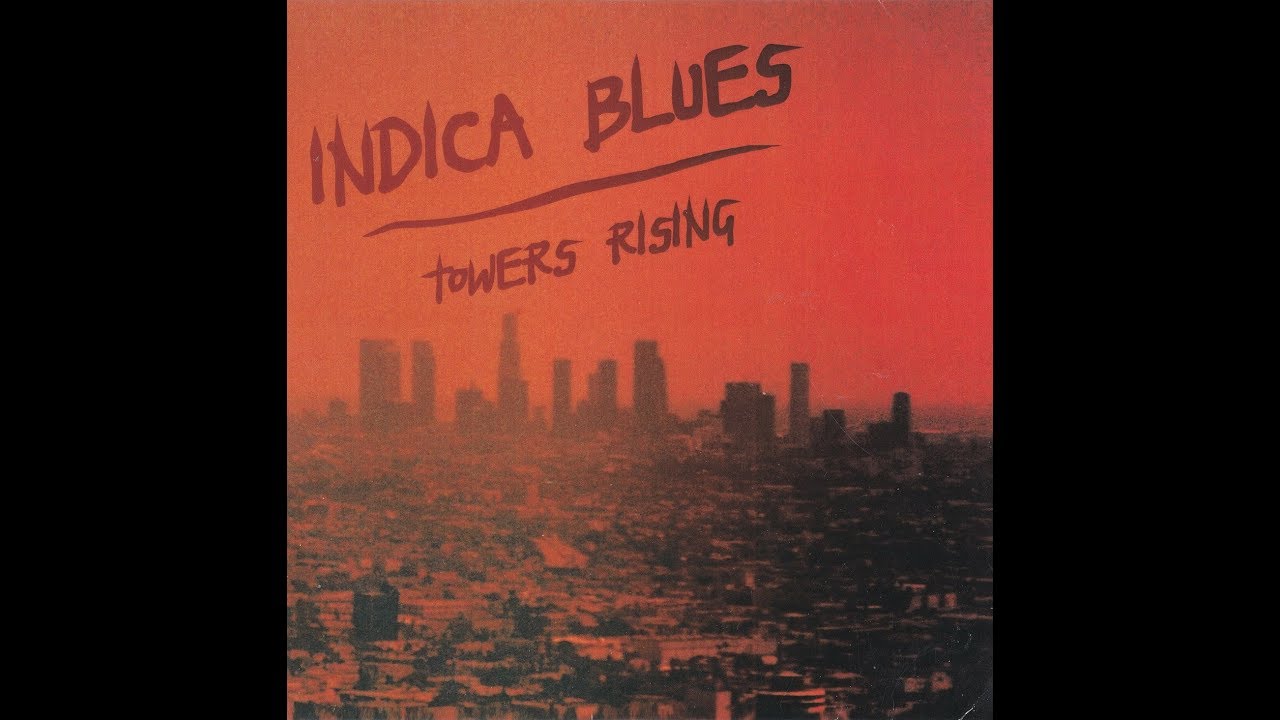 INDICA BLUES - Towers Rising [FULL ALBUM] EP 2014  **LYRIC VIDEO**