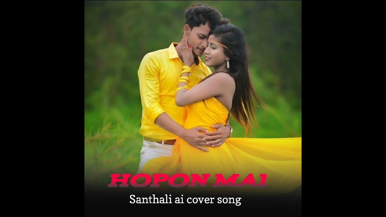 HOPON Mai||Santhali ai cover song santhali song 