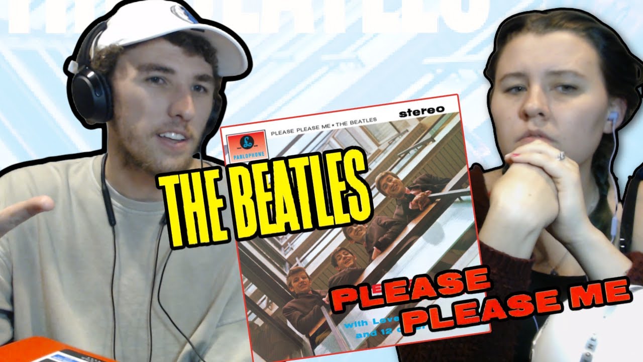 My Sister and I React to Please Please Me by The Beatles