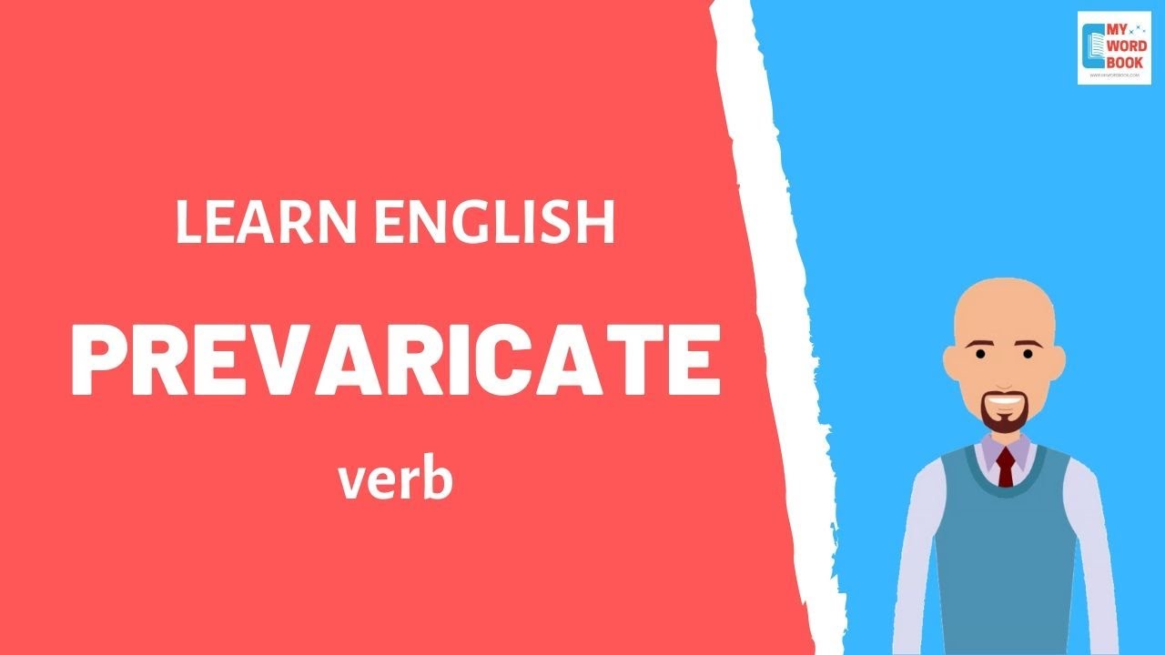 Prevaricate | Meaning with examples | My Word Book
