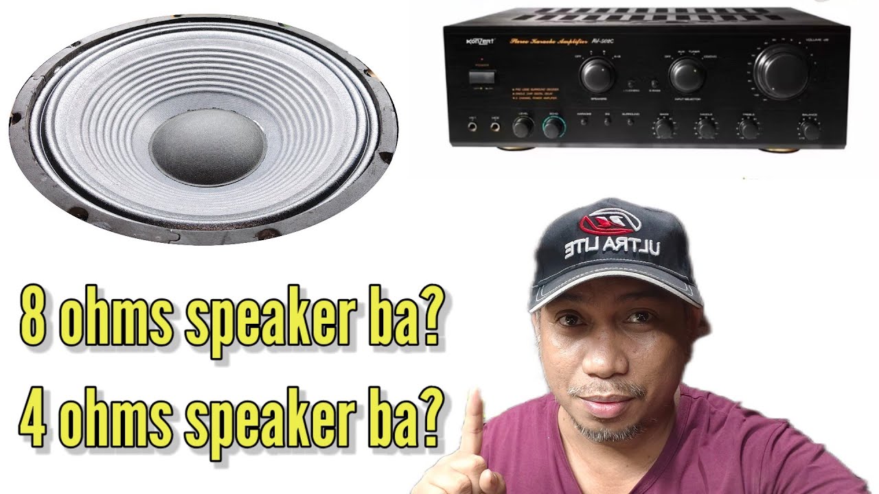 4 ohms ba? O 8 ohms? Anong magandang set up sa amplifier