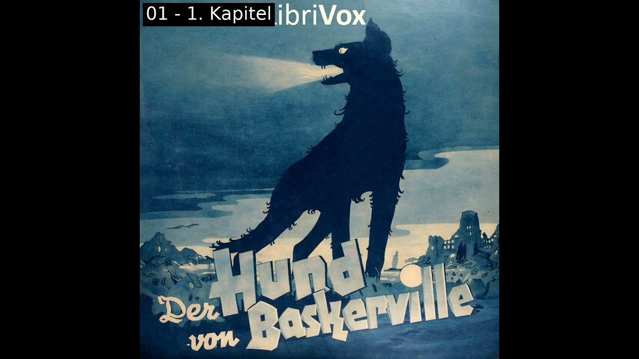 Der Hund von Baskerville (Version 2) by Sir Arthur Conan Doyle Part 1/2 | Full Audio Book
