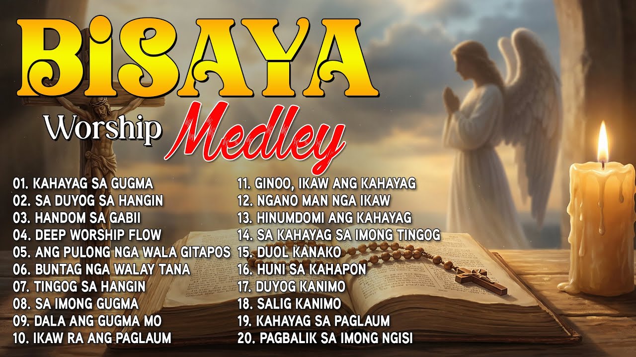 Cebuano Worship Medley 2026 ⛪ 90 Minutes Best Bisaya Christian Songs ✝️ Peaceful Praise Mix