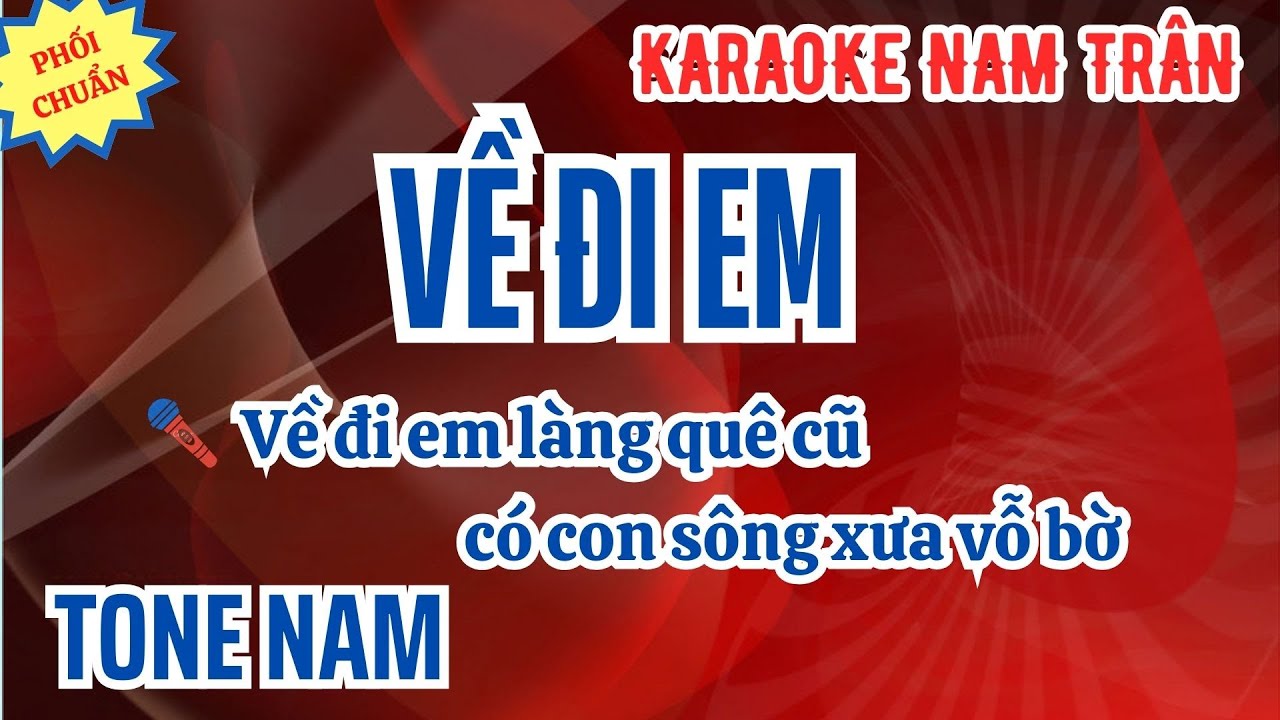 Karaoke Về Đi Em (Trần Tiến) Tone Nam | Nam Trân