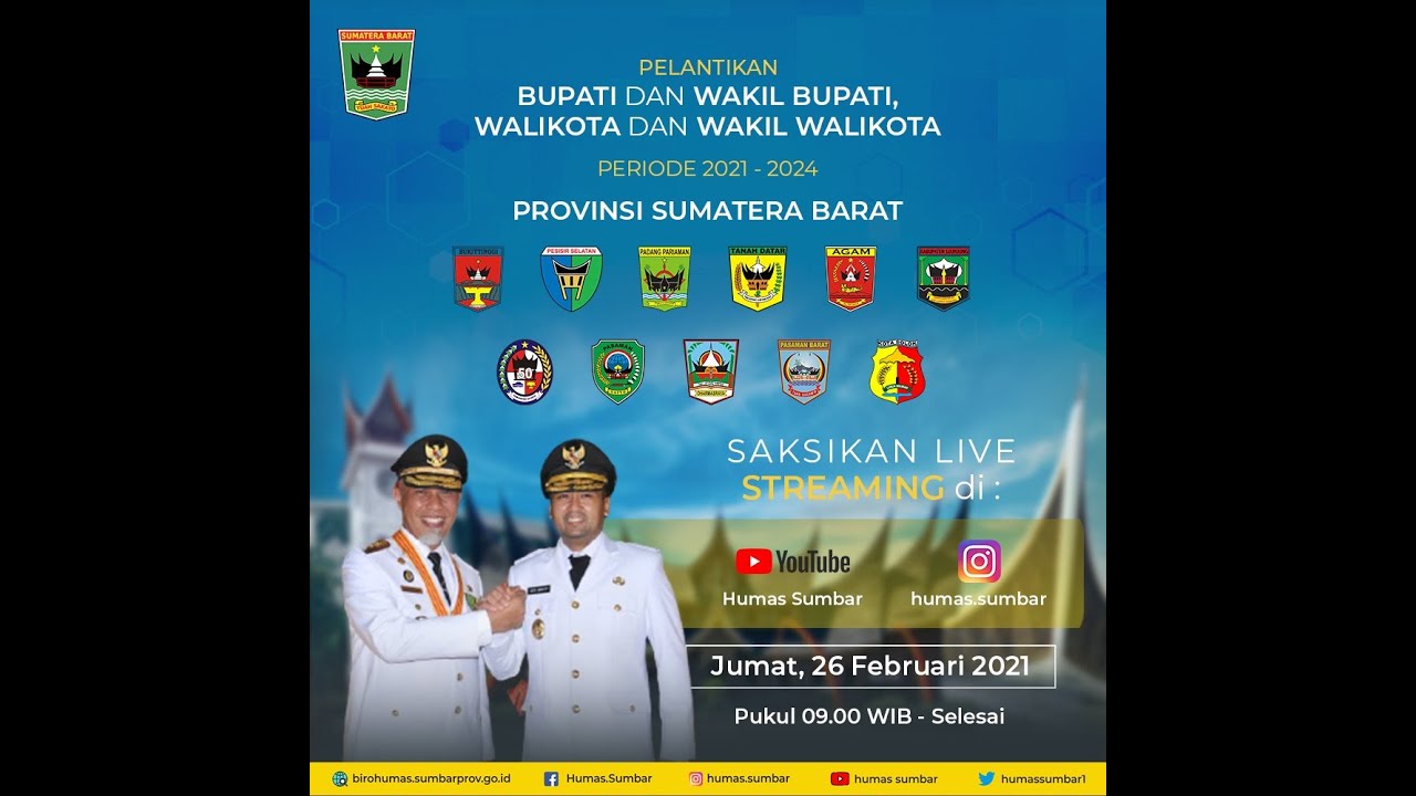 LIVE PELANTIKAN BUPATI/WAKIL BUPATI DAN WALIKOTA/WAKIL WALIKOTA SUMATERA BARAT PERIODE 2021-2024