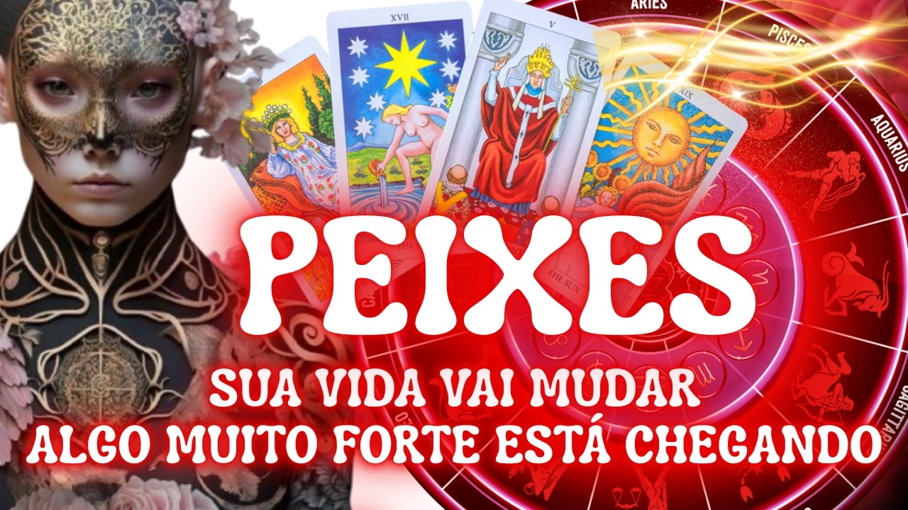 PEIXES ♓VEM COM TUDO! JUSTIÇA DIVINA VAI AGIR PREPARE SE PRA VIRADA 