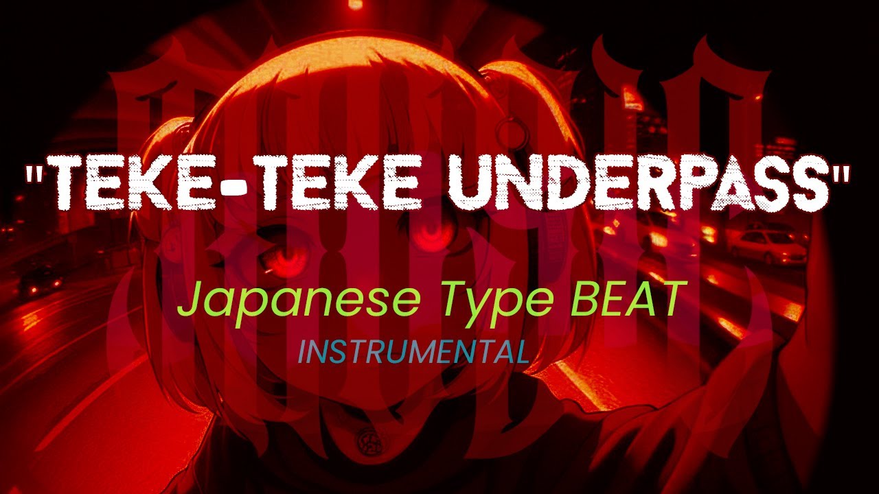 Japanese Instrumental Trap / Type Beat – 