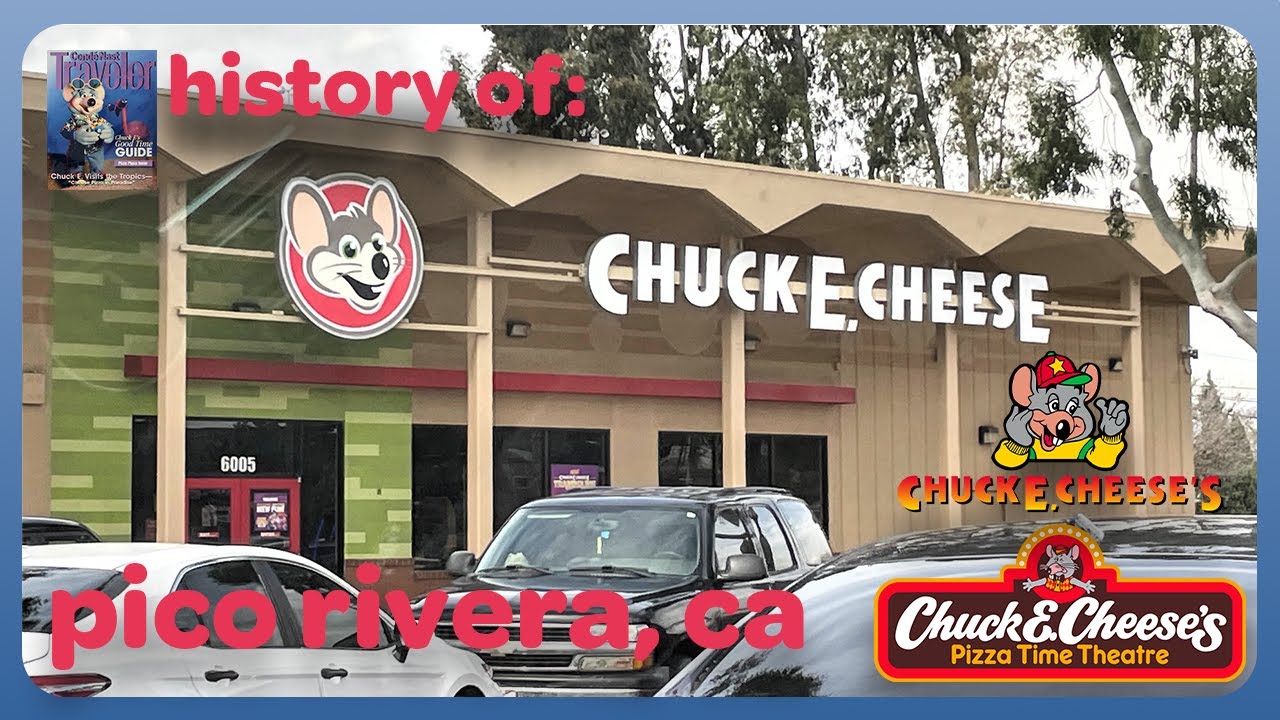 History of Chuck E. Cheese in Pico Rivera, CA