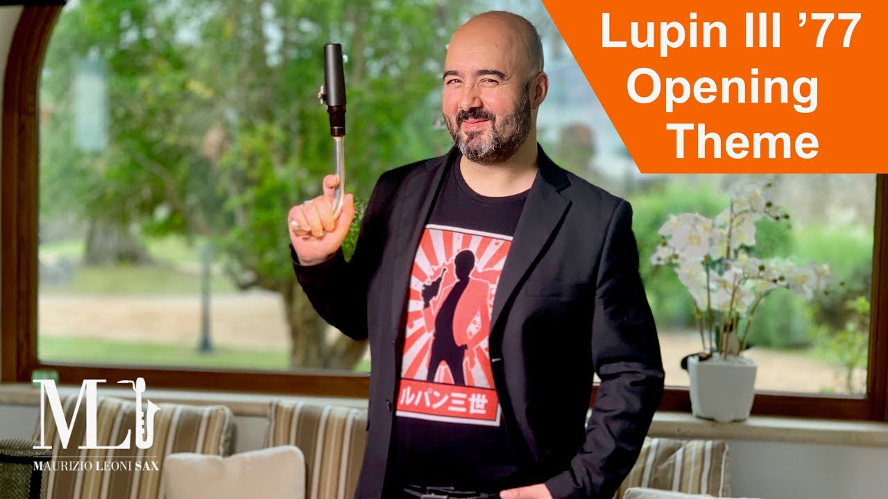 Lupin III Opening Theme Maurizio Leoni Sax cover free sax score