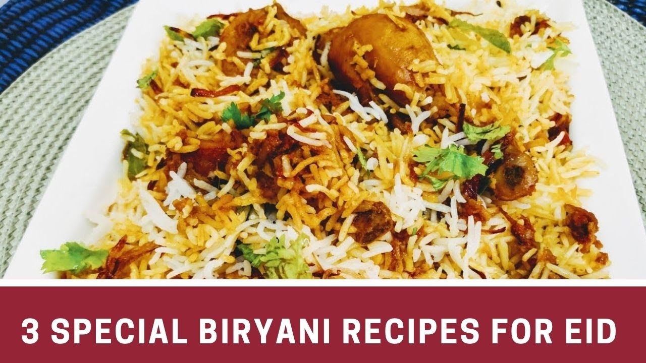 3 Special Eid Biryani Recipe | Chicken Biryani by I Love Cooking