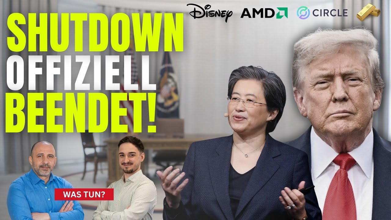 45 Tage Regierungsstillstand! Walt Disney | Circle | AMD | Gold